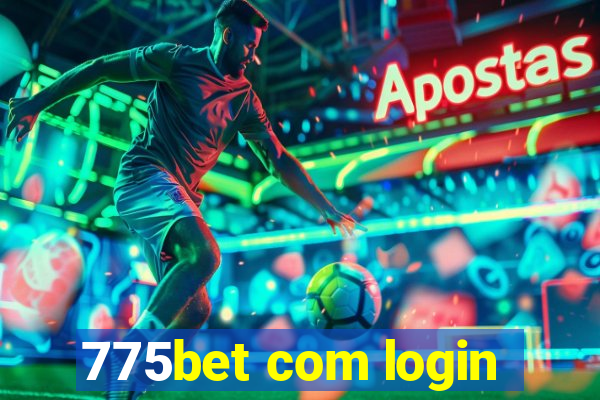 775bet com login